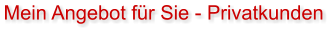 Leistungen für Privatkunden